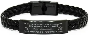 Cost Estimator Braided Leather Bracelet, If at first you don't succeed, try doing what your athletic trainer told you to do the first time., Laser Engraved, Stainless Steel Wristband