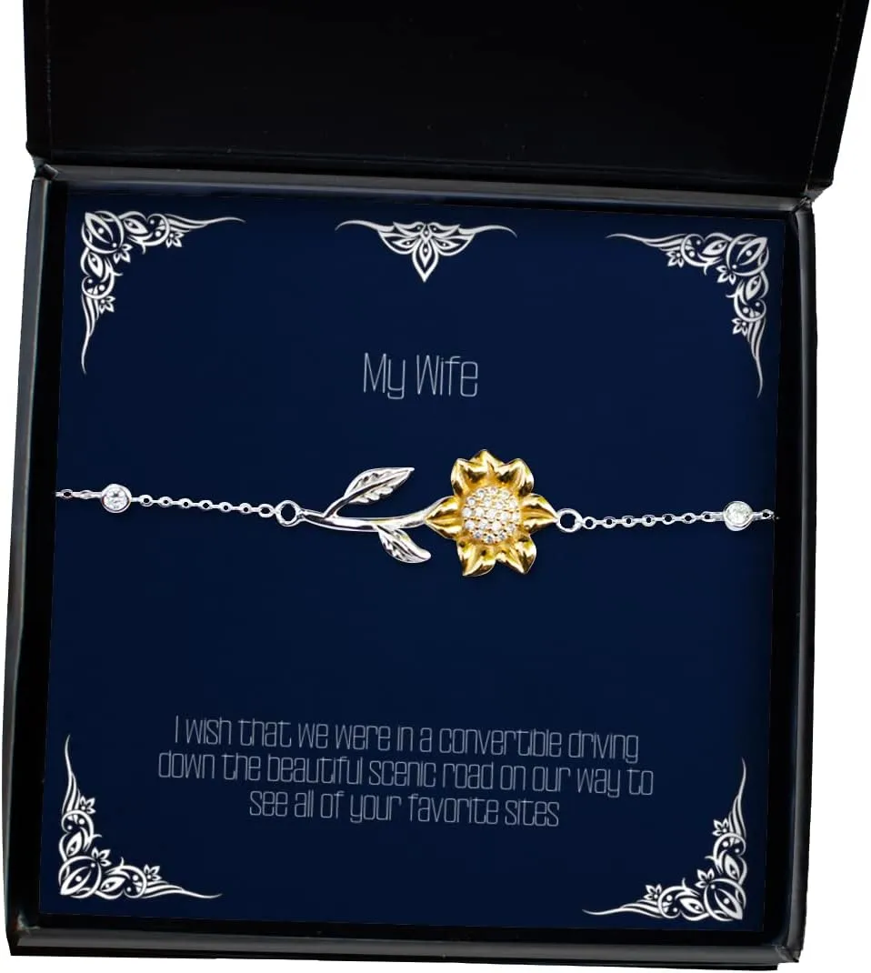 I Wish That we were in a Convertible Driving Down The Beautiful Scenic Road on Our Sunflower Bracelet, Wife Jewelry, Inspire for Wife
