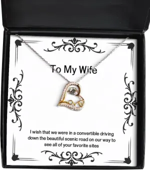 Perfect Wife, I Wish That we were in a Convertible Driving Down The Beautiful Scenic Road on, Holiday Love Dancing Necklace for Wife