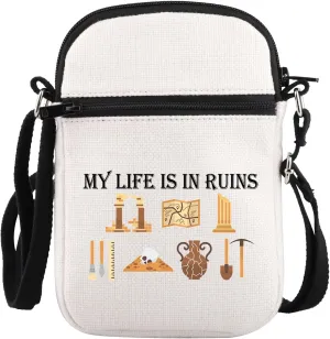 PLITI Archaeology Gift Anthropology Gift Archeologist Graduation Gift My Life Is In Ruins Archaeologist Crossbody Bag
